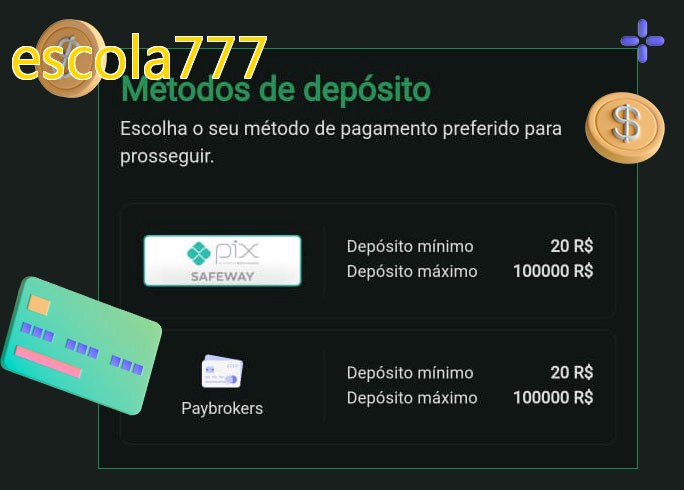 O cassino escola777bet oferece uma grande variedade de métodos de pagamento